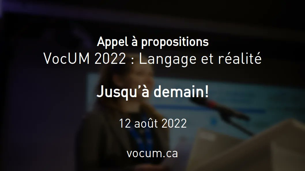 colloquevocum's tweet photo. 💃🏻 À vos crayons (ou claviers)! C'est DEMAIN que se termine l'appel à propositions pour le colloque VocUM 2022: Langage et réalité, qui se tiendra en novembre prochain! L'équipe a bien hâte de lire vos propositions de FEU! 🔥 
 ➡ Les détails: https://t.co/18xk3DmQ1T https://t.co/rAGHXd4sQF