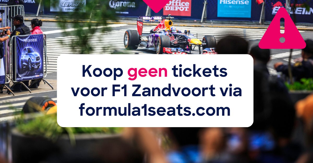 🏎️ Let op: koop geen tickets voor de #Formule1 op #Zandvoort via -formula1seats.com- 🏁 Uit onderzoek van het Landelijk Meldpunt Internetoplichting is gebleken dat het hier gaat om oplichters.