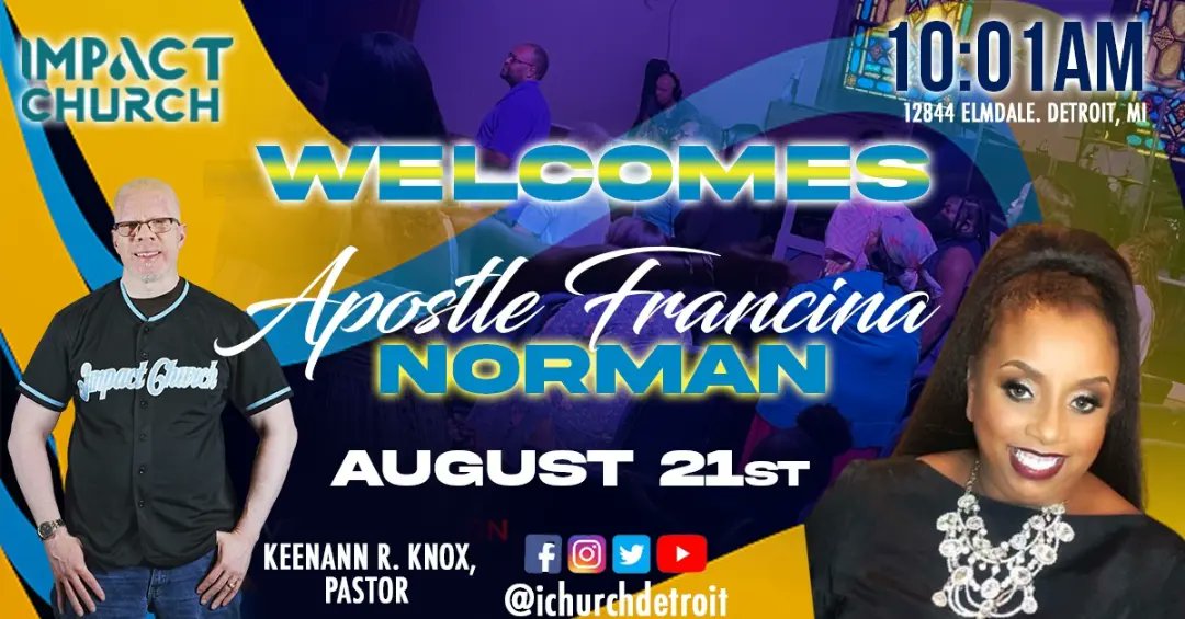 ichurchdetroit's tweet photo. Coming up at Impact...! #BlockbusterSummer continues with Pastor @KeenannKnox and NEXT WEEK, Apostle Francina Norman #CastAway #Live2Impact https://t.co/FDLA3XQChn