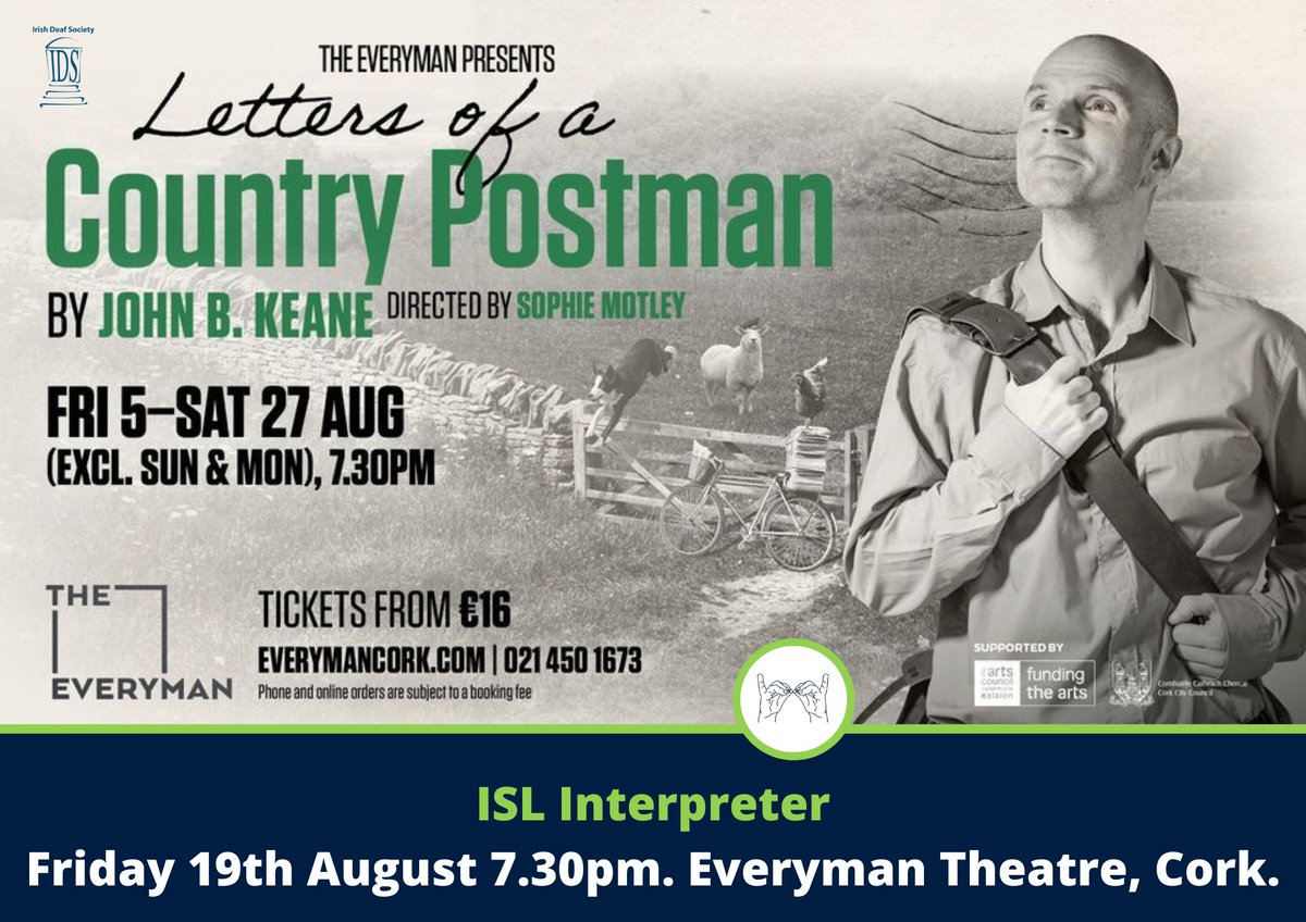 IrishDeafSoc's tweet image. Title: Letters of a Country Postman
Written by: John B. Keane
Directed by: Sophie Motley
- - - - - - - - - - - - - - - - - - - - - - - - - 
ISL Interpreter
When: Friday 19th August
Time: 7.30pm
Where: Everyman Theatre, Cork.

#islinterpreter #irishsignlanguage @EverymanCork