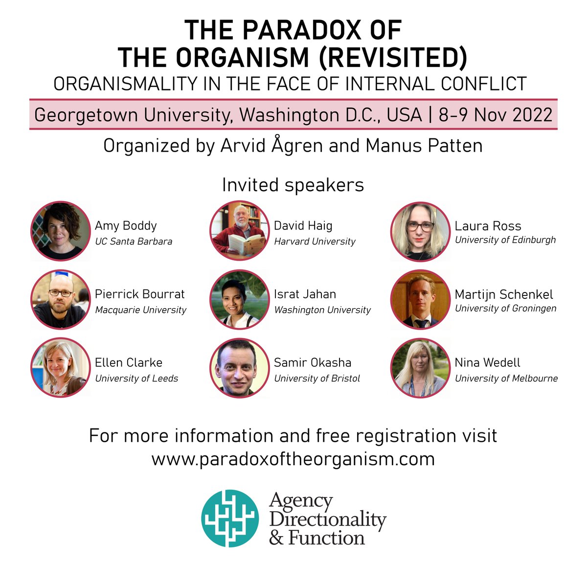 Join us this fall for a conference in Washington DC. Registration is now open. Register by September 1.  paradoxoftheorganism.com