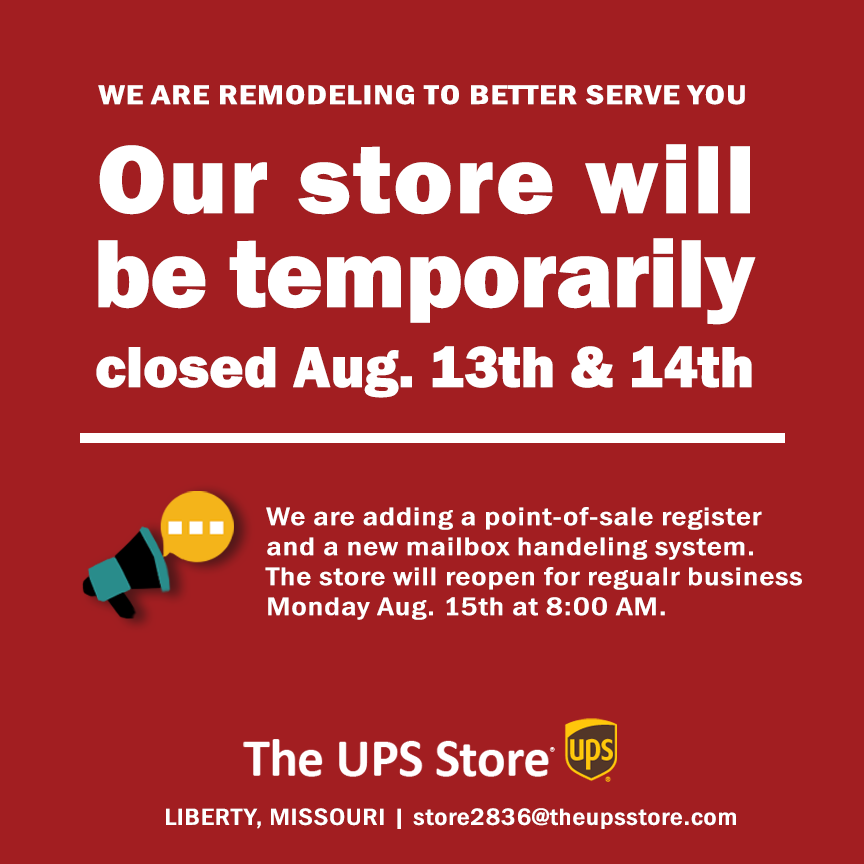 UPSLibertyMO's tweet photo. Just a reminder. We will be closed Sat. Aug. 13th &amp; Sun. Aug. 14th for store updates! Stay tuned for faster checkout and more mail-handling services! #LibertyMO #udpate #remodeling https://t.co/WzpjcFjfgI