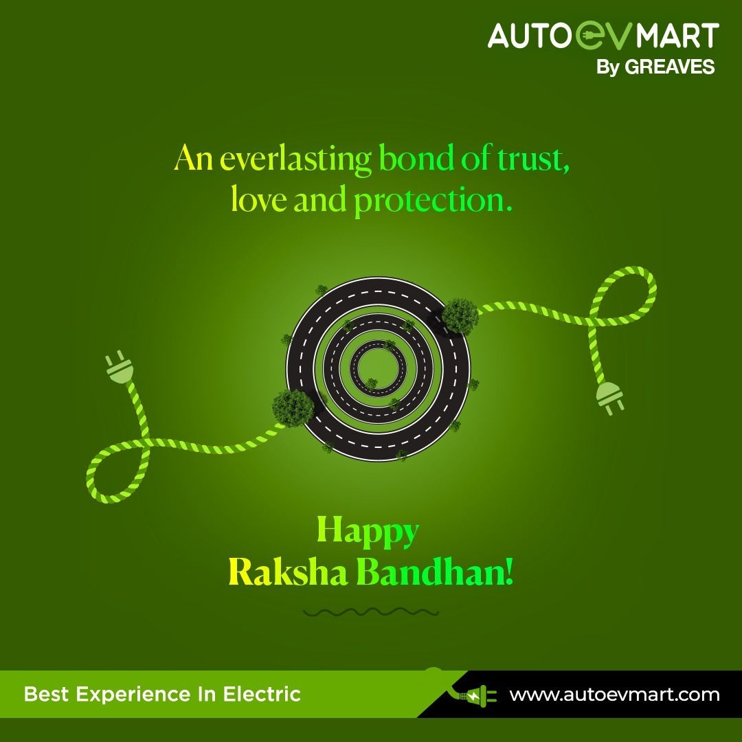 Celebrating the strong and special bond that comes with a promise of always being there with you in this beautiful journey of life. 

#AutoEVmart #HappyRakshabandhan #ElectricVehicles #EV #ElectricScooters #Electric2wheelers