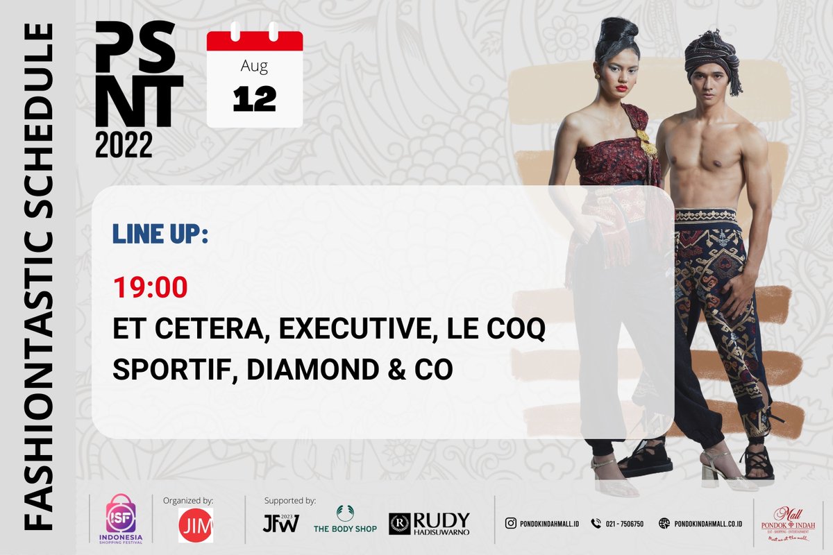 PondokIndahMall's tweet photo. Fashiontastic 2022
Friday, 12 August 2022
Line Up: ET CETERA, EXECUTIVE, LE COQ SPORTIF, DIAMOND & CO.
#PSNT #PSNT22 #PasarNusantara
#Fashiontastic #Fashionstastic2022
#PIM #HUTRI77 https://t.co/z3todfztVB