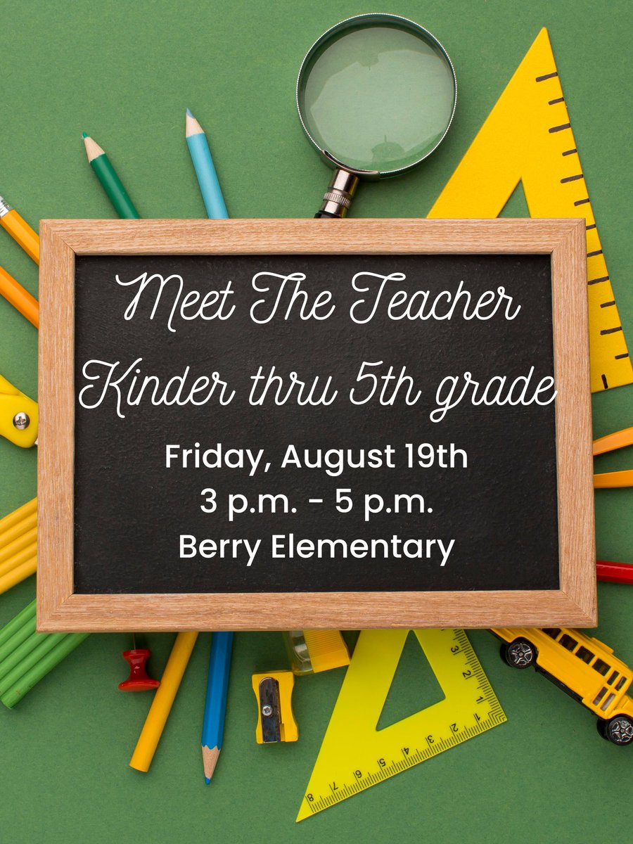 JamesBerryHISD's tweet photo. Mark your calendars Berry Bees! Meet the Teacher is around the corner! #BerryBees https://t.co/TEgStOpdAA