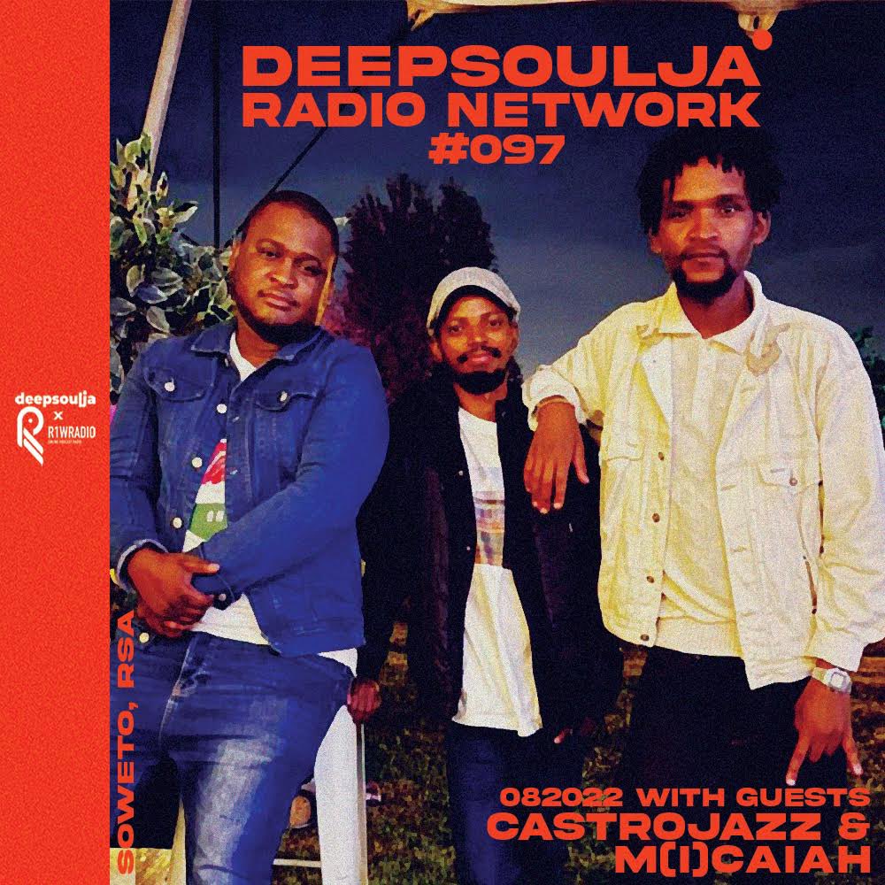 deepsoulja's tweet photo. The Deepsoulja Radio Network Show #097 PREMIER

*Time: 17:00:00*
*Link: https://t.co/cdfe0zEzfF*

With Lee M(i)caiah and his brand new EP. We also have a dope conversation with our brother CASTRO talking all things music and impilo. 

Links 👇🏽 
https://t.co/lyqCSXH3KJ https://t.co/rZp0Zm36U1