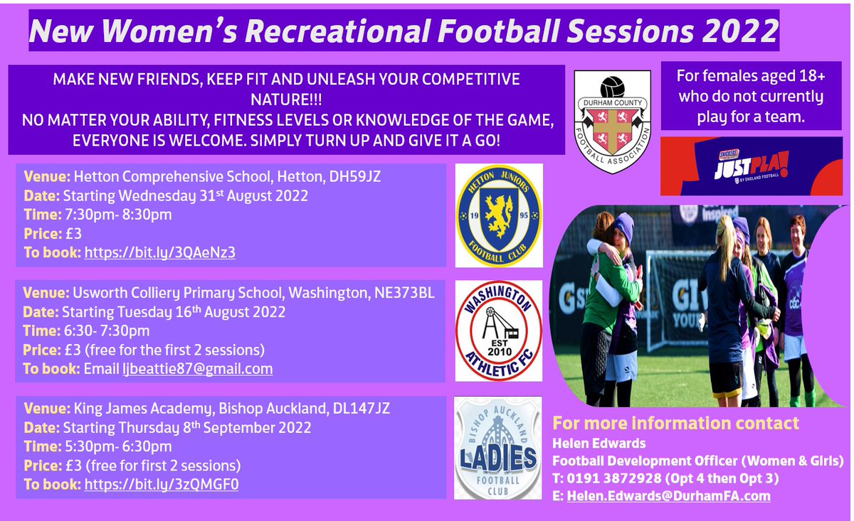 We have 3️ new Women's Recreational Sessions starting in August and September!

<a href="/HettonJuniorsFC/">Hetton Juniors FC</a> - bit.ly/3QAeNz3

@washingtonathfc - Email ljbeattie86@gmail.com

<a href="/BishopLadies/">Bishop Auckland FC Ladies & Development</a> - bit.ly/3zQMGF0

For further info email:
Helen.Edwards@Durhamfa.com