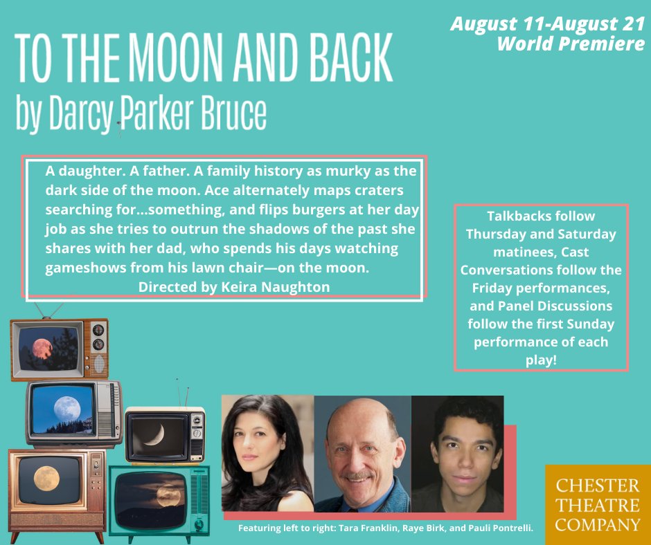Summer Theater --JOIN US in Western Massachusetts/The Berkshires. Chester Theatre Company (CTC) presents “To the Moon and Back” - a world premiere by Darcy Parker Bruce. For community tickets, send email to jfondon@unityfirst.com or go to chestertheatre.org.