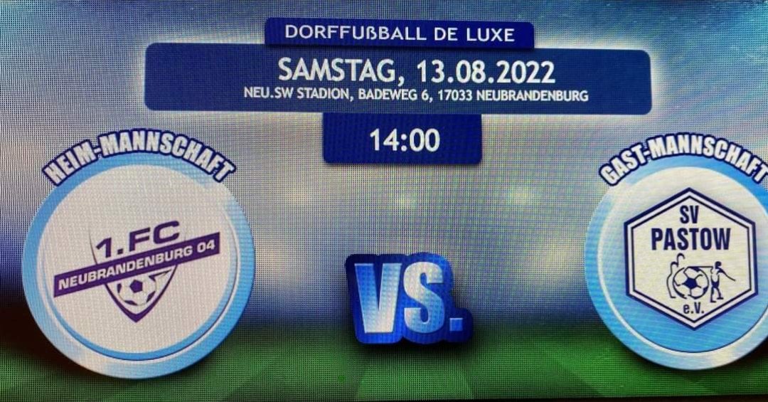 2. Spieltag - Samstag 14 Uhr Anstoßzeit - Auswärtsspiel bei einem der favorisierten Teams der Verbandsliga - 1. FC Neubrandenburg - viel Erfolg Männers.