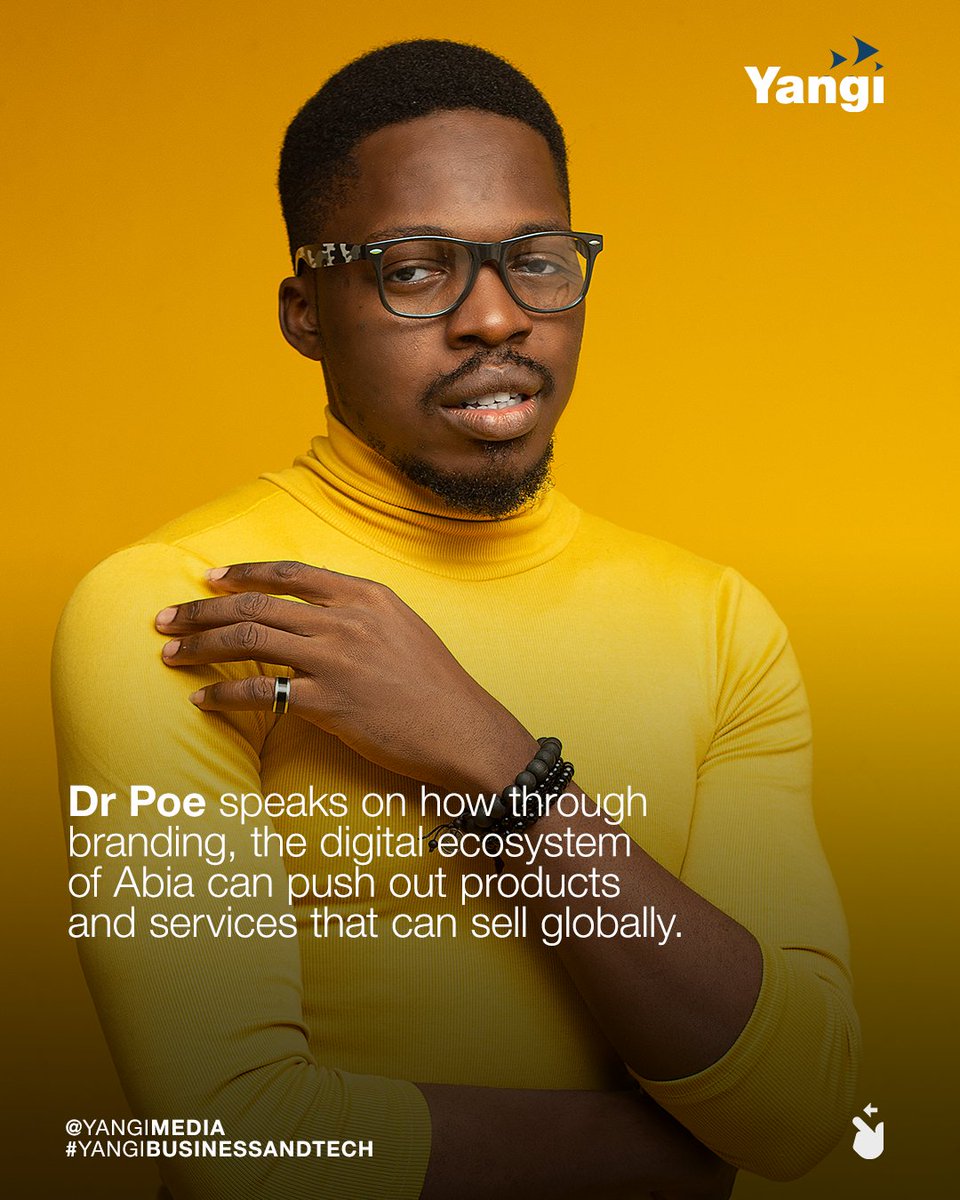 YangiAbia's tweet photo. @Poeconceptznig - "Through BRANDING the digital ecosystem of Abia State can push out products and services that can sell globally.

#yangi #yangimusic #yangimedia #yangifam #yangipeople #yangilifestyle #yangisociety #yangination #yangifashion #education #yangiplaces #entertainmen https://t.co/BOyHWwKF9O