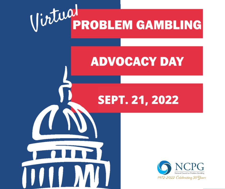 Registration is now open for Virtual Problem Gambling Advocacy Day!  

Join NCPG on September 21st, 2022, for a day of grassroots effort to develop strong public policies relating to problem gambling.   

Learn more and register at