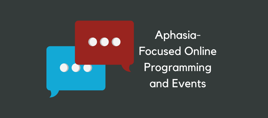NatAphasiaAssoc's tweet photo. We've updated our list with new events for August and beyond. There are online chats, a weekly aphasia choir, and an online book club! https://t.co/tX5Box4g5U https://t.co/dj4tqD5UaK