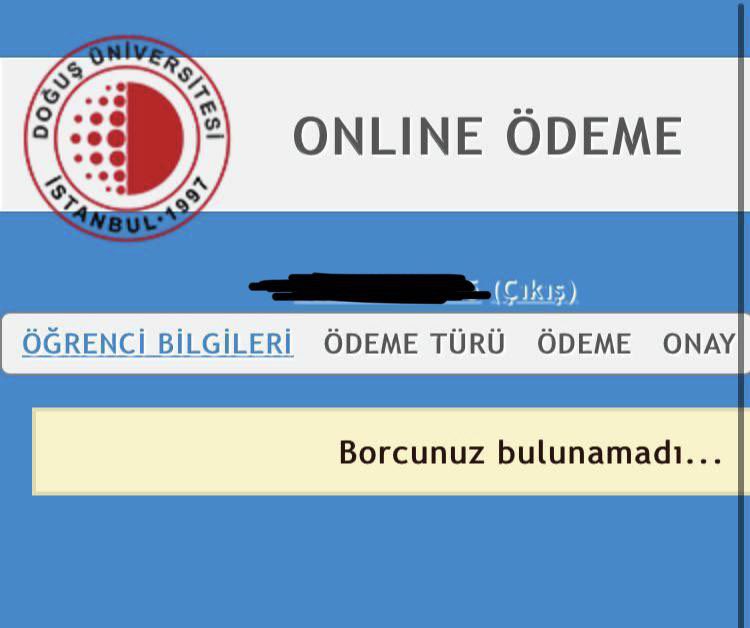 parasizveesit's tweet photo. Doğuş Üniversitesi öğrencileri şu an ödeme sayfasında “Borcunuz bulunamadı” yazısı ile karşılaşıyor. Yarın 13.00’te okul önünde eylem çağrısı yapan öğrenciler, zamlar geri alınmadığı takdirde eylemlerine devam edeceklerini ifade ediyor. #dogusunizamlarıcek https://t.co/xZG6sedrNB