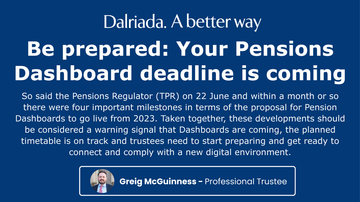 Be prepared: “Your Pensions Dashboard deadline is coming”

A blog by Greig McGuinness for the Dalriada website 👉 dalriadatrustees.co.uk/be-prepared-yo…