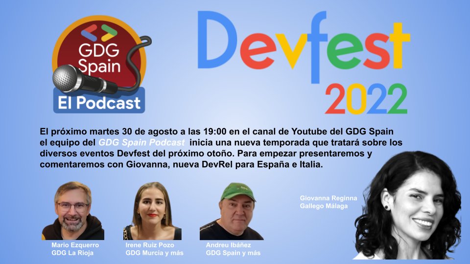 El próximo martes 30 de agosto empieza una nueva temporada del #GDGSpainPodcast en la que iremos comentando los diferentes #Devfest que se harán en el <a href="/GDG_ES/">GDG Spain</a> Y para empezar entrevistaremos a Giovanna, la nueva DevRel de España e Italia. Pista: el siguiente para <a href="/MorcillaConf/">MorcillaConf</a>
