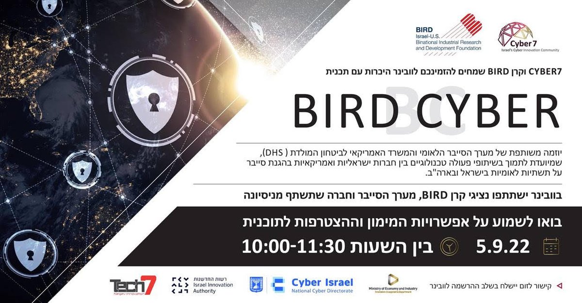 BIRDFoundation1's tweet photo. SAVE THE DATE: Find out more about the new 🇺🇸-🇮🇱collaborative #BIRDCyber program offering up to $1.5M in non-dilutive funding @ the upcoming webinar sponsored by BIRD & Israel's #Cyber7 innovation community:
🗓 Sep. 5, 2022
⏰ 10:00 AM Israel
➡️ Register: https://t.co/Fb5qr57xI3 https://t.co/jRf94vZbCD