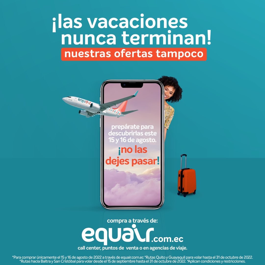 GuayaquilCityFC's tweet photo. Los #CyberDayEc llegan a @equairECU ✈️. No te pierdas este 15 y 16 de agosto las mejores tarifas.
Compra tus tickets en 📲💻 https://t.co/hOcGWJkXlS, nuestro call center, puntos de venta o agencias de viajes. https://t.co/vZvC61H9sc