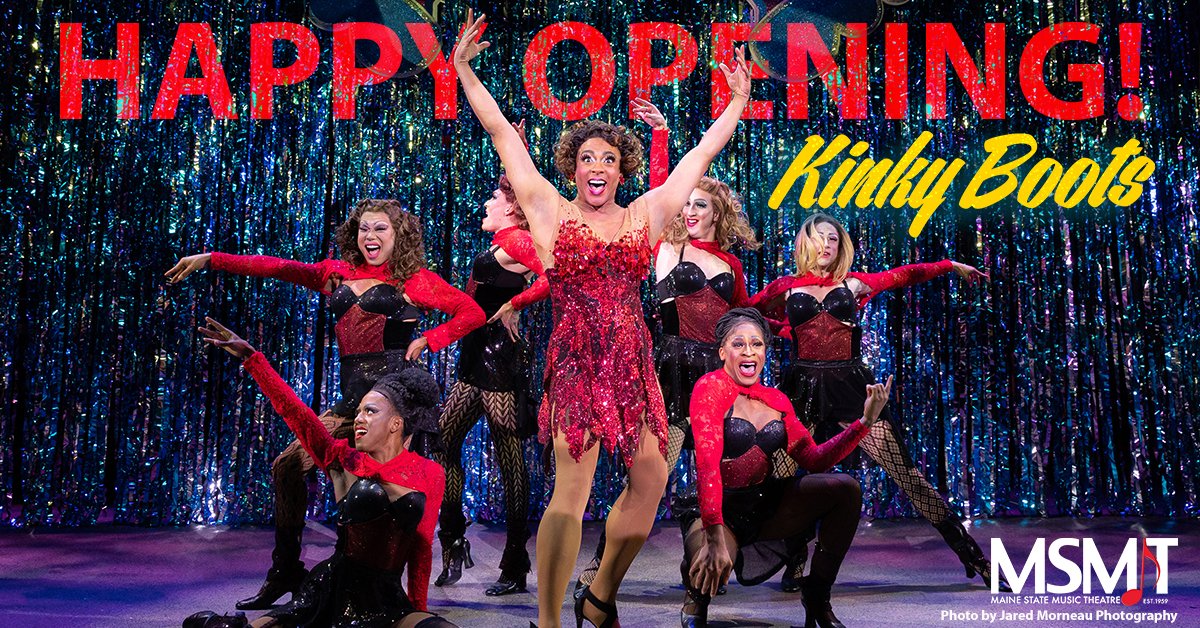 MaineStateMusic's tweet photo. Wishing a very happy opening to the cast, crew, and creative teams behind our last Main Stage show of the season, KINKY BOOTS! Show runs through Aug 27 and is generously sponsored by our good friends at @LLBean  #MSMTBoots #MSMT2022 https://t.co/Bl35az1OFF