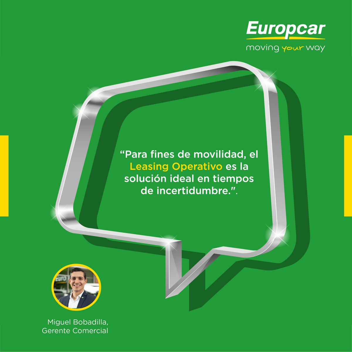 "Para fines de movilidad, el Leasing Operativo es la solución ideal en tiempos de incertidumbre."