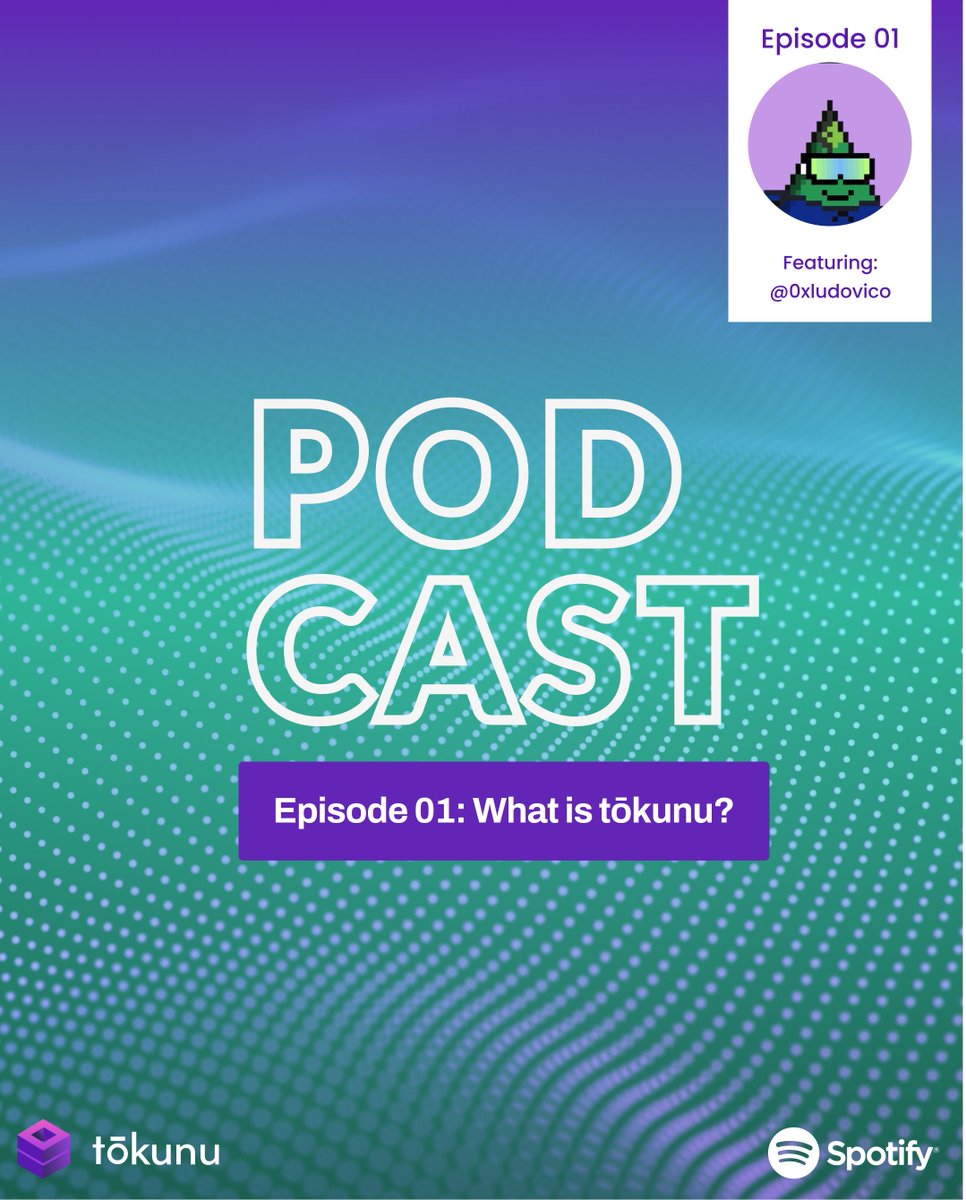 Tokunu_Official's tweet photo. Episode 1 of the tōkunu podcast is now streaming on Spotify and YouTube! @0xludovico discusses the basics of the platform, the history of regulated crowdfunding, and the appeal of the Web3 industry. 

RUN. IT. UP.

🔮🏔️🚀

https://t.co/aGA9jpEIbT
https://t.co/kPNJ608kQ9 https://t.co/GgOQ1Y8tk1