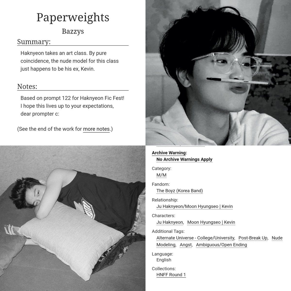 Paperweights
Haknyexn/Kev!n
for <a href="/haknyeonficfest/">Haknyeon Fest 🍊 Loading...</a>

2.4k words, rated T
archiveofourown.org/works/40612911
