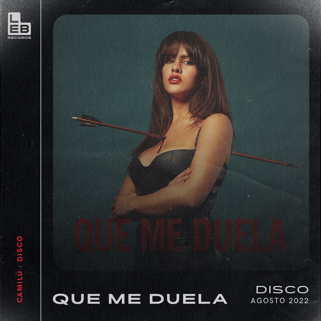 LebRecords's tweet photo. #Camilú • 𝗡𝗘𝗪 𝗗𝗜𝗦𝗖𝗢

En Agosto 2022 @CamiluOficial estrenó su segundo disco📀✨ de estudio Que Me Duela 🏹💔

#quemeduela #disco #album #agosto #nuevamusica #2022 #LEBRecords #sellodiscografico #label #musica #argentina #music https://t.co/iPu4c83TrF