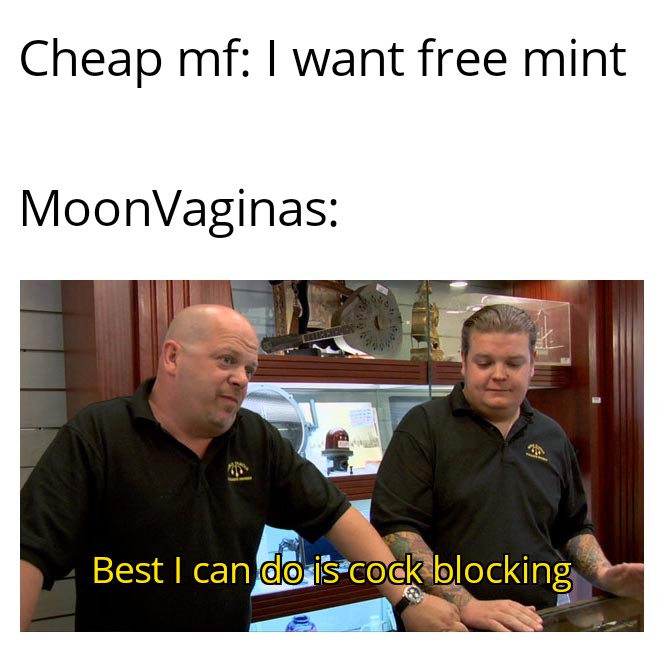 VaginasMoon's tweet photo. Don't talk to my friend.
#womeninCrypto #WomenInNFT #womeninweb3 #women #Crypto #NFTCommmunity #moondicks #CryptoDickbutts #Web3 #Memes https://t.co/bIxbn5AWJm