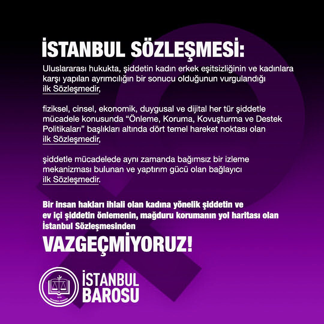 İstanbul Sözleşmesi’nden vazgeçmiyoruz! 
#istanbulsözleşmesindenvazgeçmiyoruz