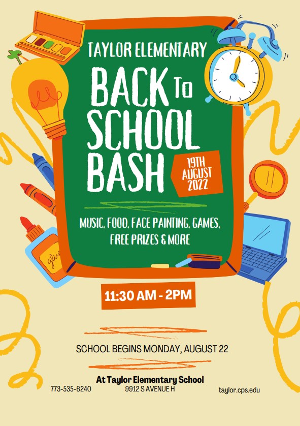 TaylorES_CPS's tweet photo. Please join us at our Back to School Bash on August 19, 2022 from 11:30AM-2:00PM https://t.co/Y5g8PZFmFA
