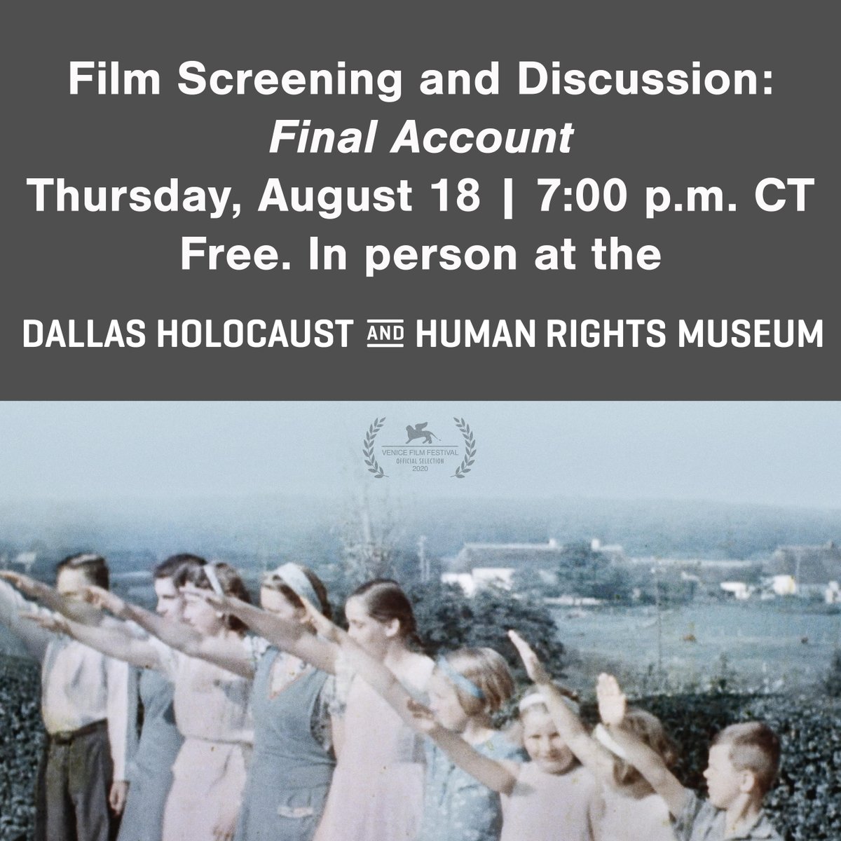 THGAAC's tweet photo. Join our friends at @dhhrm_org on Aug 18 for a film screening and discussion of #FinalAccount. Made up of firsthand interviews with the last living generation of everyday #German citizens who participated in Adolf #Hitler’s #ThirdReich.
Register here: https://t.co/jox2JcOnkV https://t.co/Y000OaaoyG