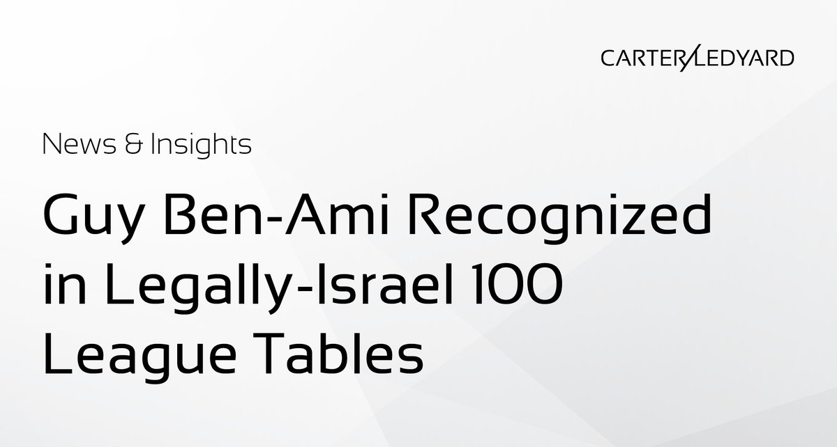 carterledyard's tweet photo. Guy Ben-Ami was  recognized in Legally-Israel 100 League Tables 2022, which highlights respected and trusted attorneys involved in Israeli deals  in addition to having a deep understanding of market trends and of their clients’ opportunities. https://t.co/u6ebDFUFtD https://t.co/wPL3Bo14Kt