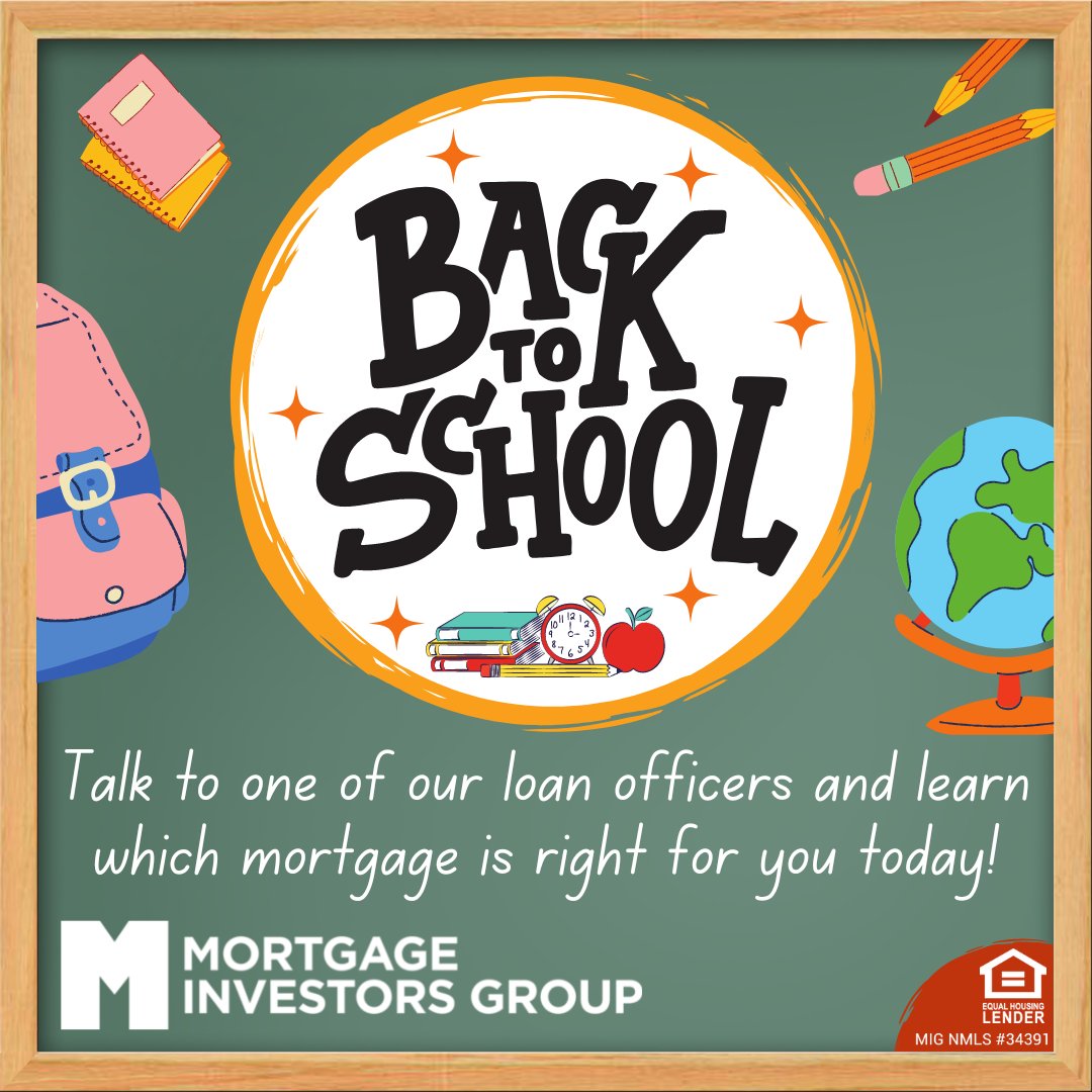 It's that time once again! While the kids may be heading back to school, there's still a chance for you to do some learning as well! 

Talk with a loan officer today and learn which mortgage is best for you!