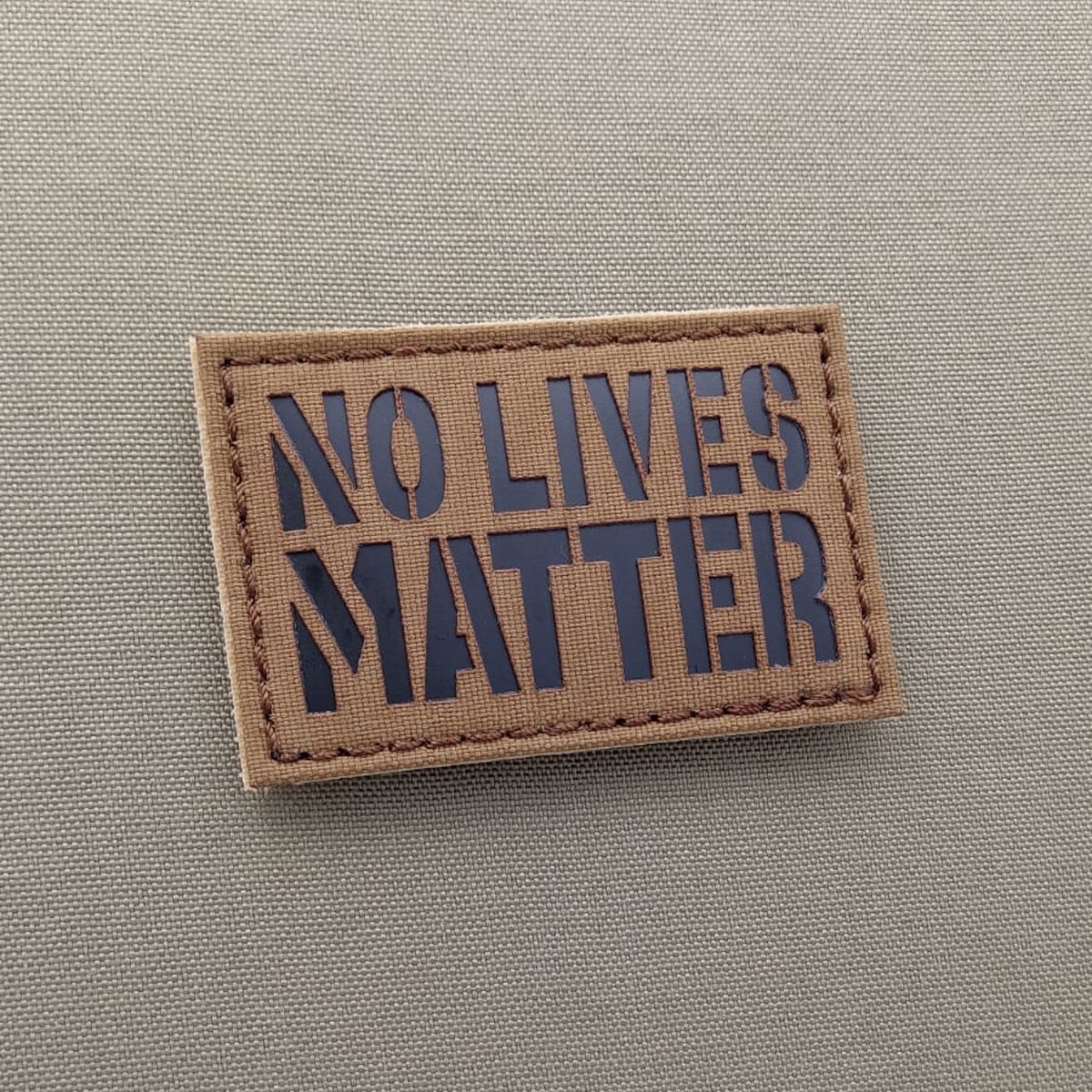 tacticalfreaky's tweet image. A few days ago, we were asked to do that version of the NO LIVES MATTER patch by a follower, so this is our last addition to our growing catalog of laser cut patches, on TACTICALFREAKY.COM.

#lasercutpatches #tactical_freaky #infraredpatches #patchoftheday #custompatches