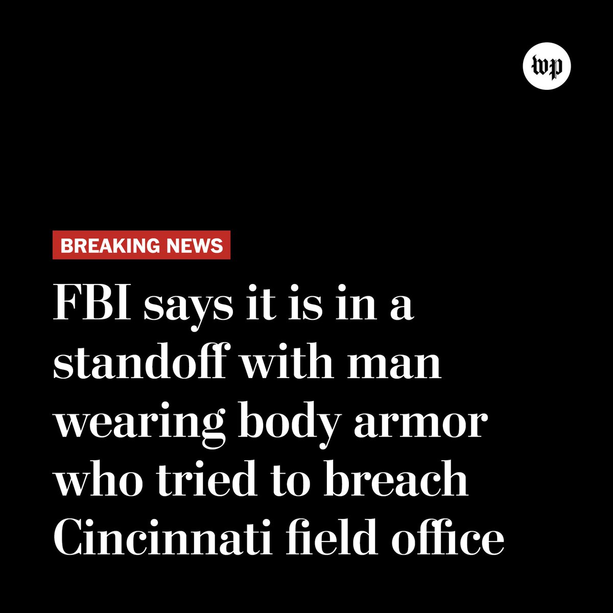 Breaking news An armed man wearing body armor tried to breach the