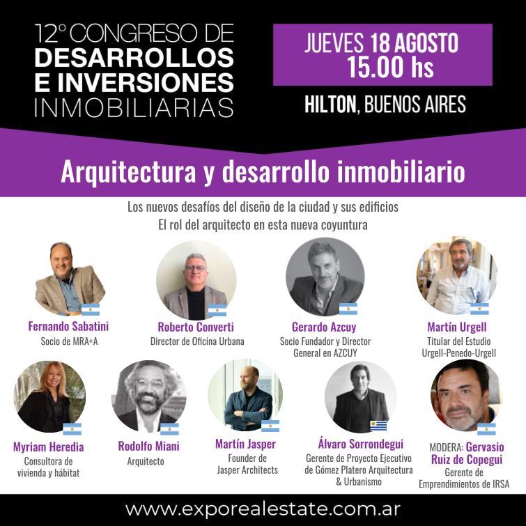 El jueves 18 de agosto, participaremos del 12° Congreso de desarrollos en Inversiones Inmobiliarias: "Arquitectura y desarrollo inmobiliario, los nuevos desafíos del diseño de la ciudad y sus edificios".

#Congreso #desarrolloinmobiliario #arquitectura #azcuy #exporealestate