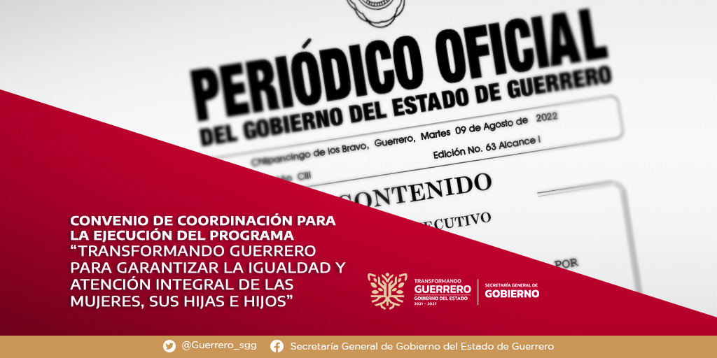 #PeriódicoOficial 📰| El @Gob_Guerrero, da a conocer el Acuerdo por el cual se aprueba el Convenio de Colaboración para la ejecución del Programa anual “Transformando Guerrero para Garantizar la Igualdad y Atención Integral de las Mujeres, sus Hijas e Hijos”.