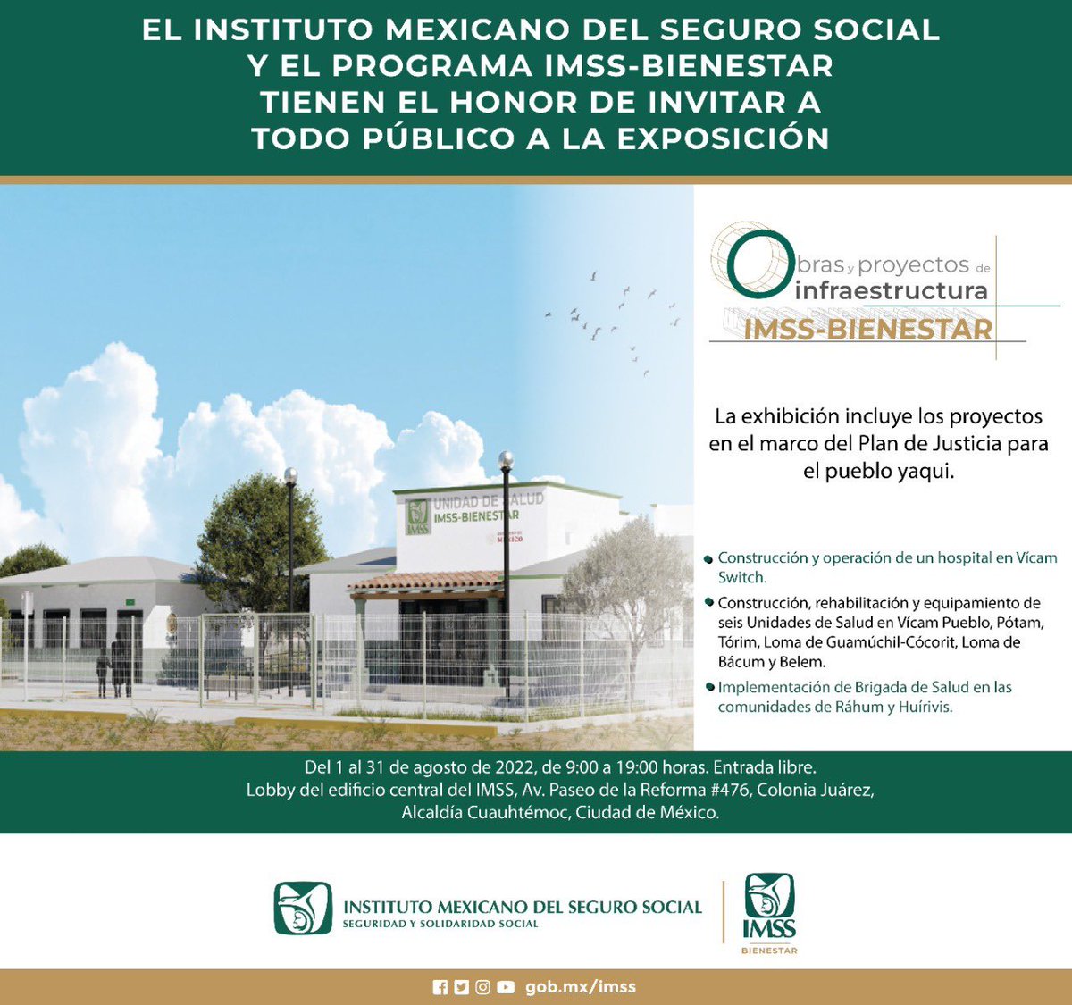 Asiste durante el mes de agosto a la exposición “Obras y proyectos de infraestructura #IMSSBIENESTAR” en el lobby del edificio central de @Tu_IMSS. Entrada libre. ¡Te esperamos!