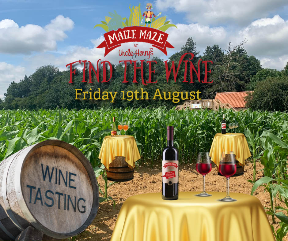 Could be an interesting one 🤣🍷

Take a trip around Uncle Henry's 5acre Maize Maze & hunt down all six wine samples. Find your way back to the garden to enjoy a full glass of your favourite wine and a burger from the BBQ. 

More info: unclehenrys.co.uk/news-and-event…

@unclehenrysLinc