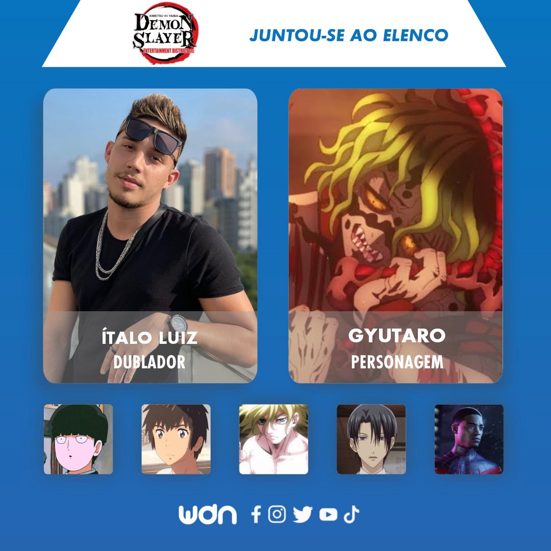 WDN - World Dubbing News on X: ⚔️ Novos dubladores juntam-se ao elenco de  Demon Slayer: Kimetsu no Yaiba: • Bruna Laynes como Daki • Ítalo Luiz como  Gyutaro  / X