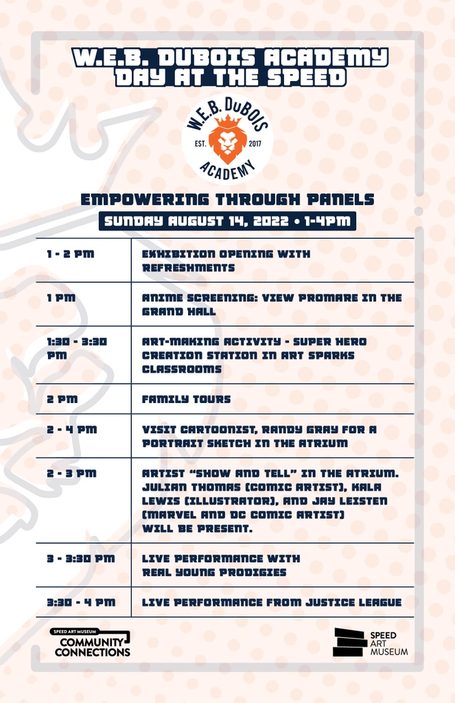 Join us this SUNDAY, August 14, for <a href="/duboisacademy/">DuBois Academy</a> Community Day and the opening of their exhibition, "Empowering Through Panels"! Swipe to see the day's event. This community day is FREE and open to the public. 
Register - bit.ly/3PN6C2p
#SpeedArtMuseum