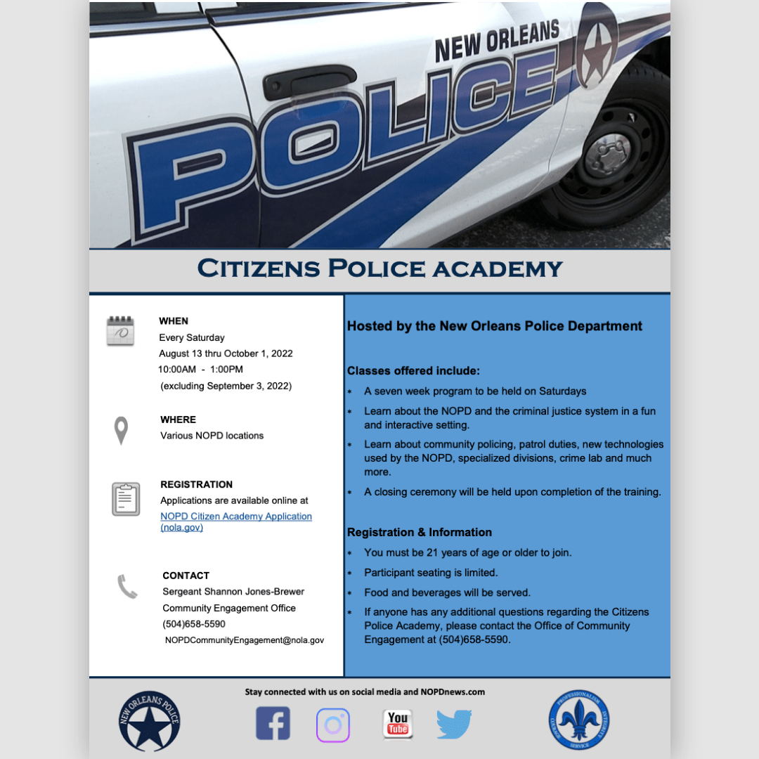ViolenceFree504's tweet photo. @NOPDNews is hosting a Citizens Police Academy. It is an interactive learning experience that teaches participants about the criminal justice system. 

The 2022 7-week class will take place on Saturdays from 10:00 a.m. to 1:00 p.m. from August 13. #PeacebyPeace https://t.co/P2Ztk3Cvxu