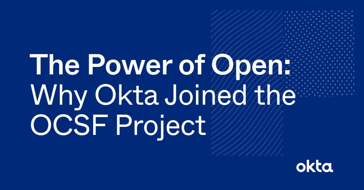 okta's tweet photo. Okta is proud to be a founding member of the Open Cybersecurity Schema Framework project, a new coalition that will help security teams accelerate their threat detection and investigation capabilities.

Learn more at https://t.co/6QOwPUOqgH #OCSFProject https://t.co/PQTIBFdIOJ