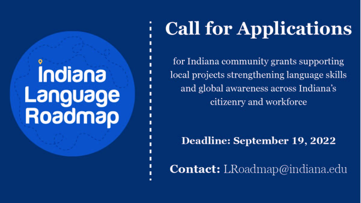 We are proud to offer a third round of community grants to strengthen our global Indiana! Apply online at go.iu.edu/4u8D by September 19th. Contact us with questions at LRoadmap@indiana.edu and spread the word!