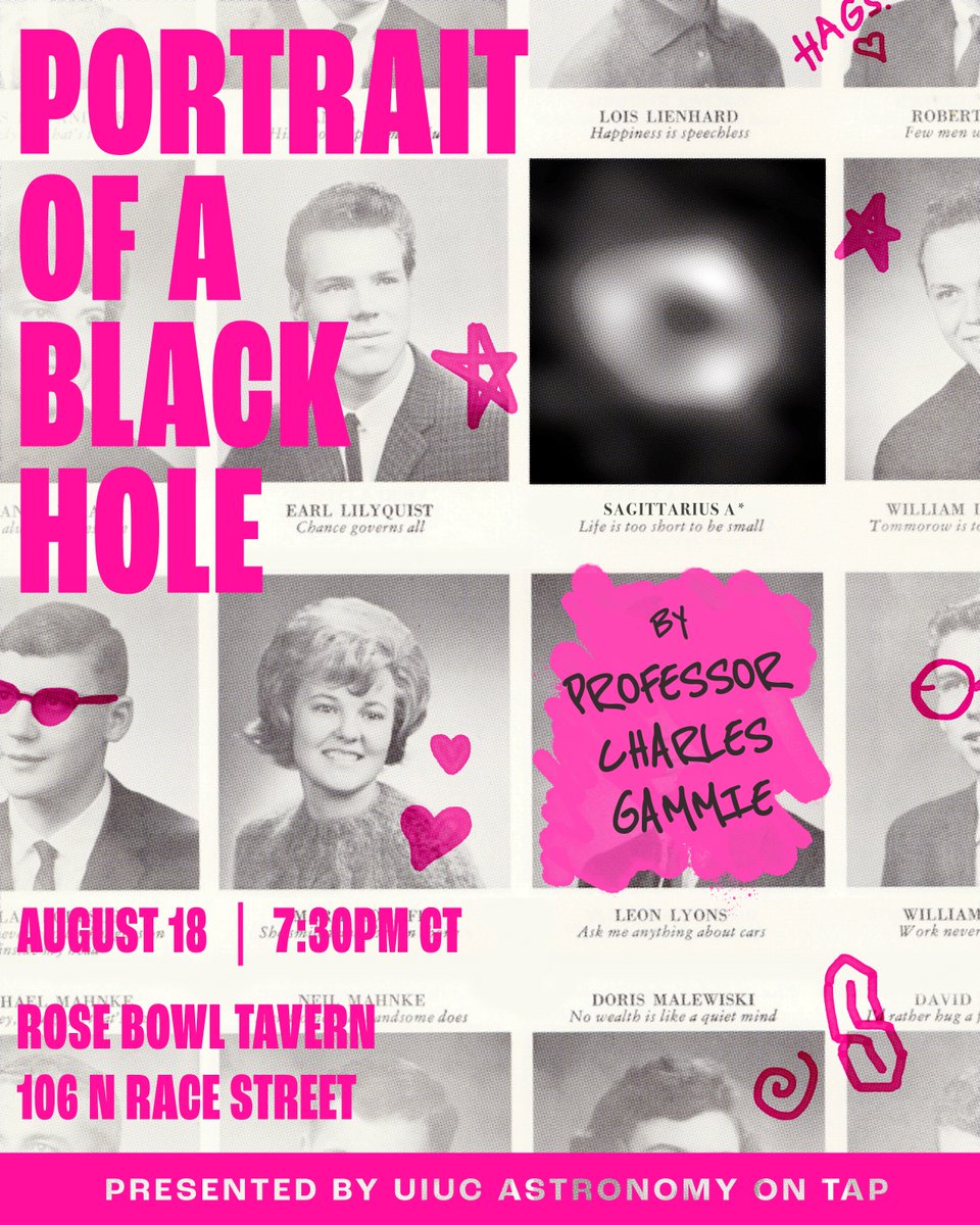 Join us at 7:30pm Thursday, 8/18 for this month's Astronomy on Tap at Rose Bowl Tavern in Urbana! University of Illinois professor Charles Gammie will be painting us a verbal Portrait of a Black Hole. Poster design by local artist @CailynTalamonti