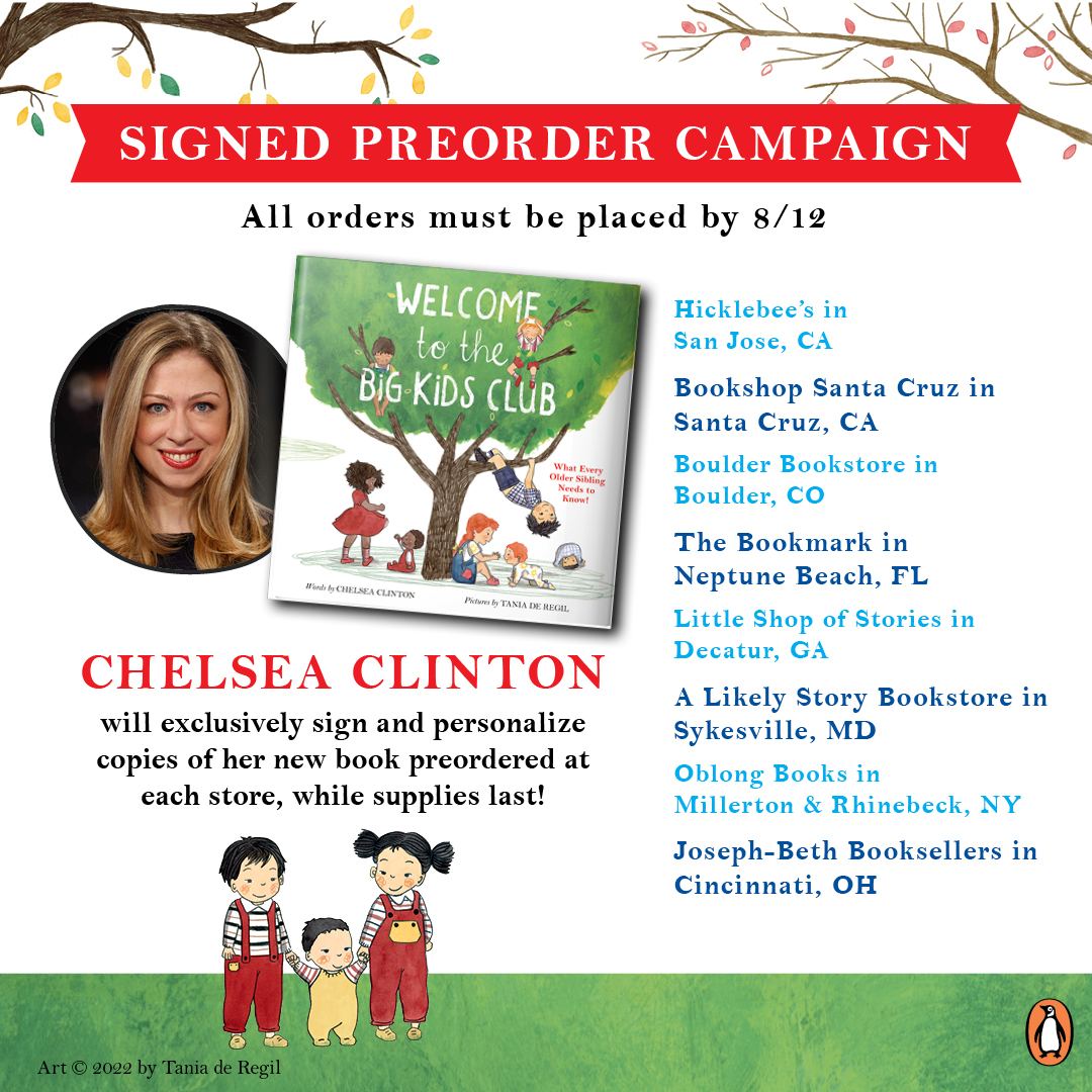penguinkids's tweet photo. Last chance to preorder a signed copy of WELCOME TO THE BIG KIDS CLUB by @ChelseaClinton! 

Check out these bookstores for more details ⬇️ https://t.co/9QaSDES7ck