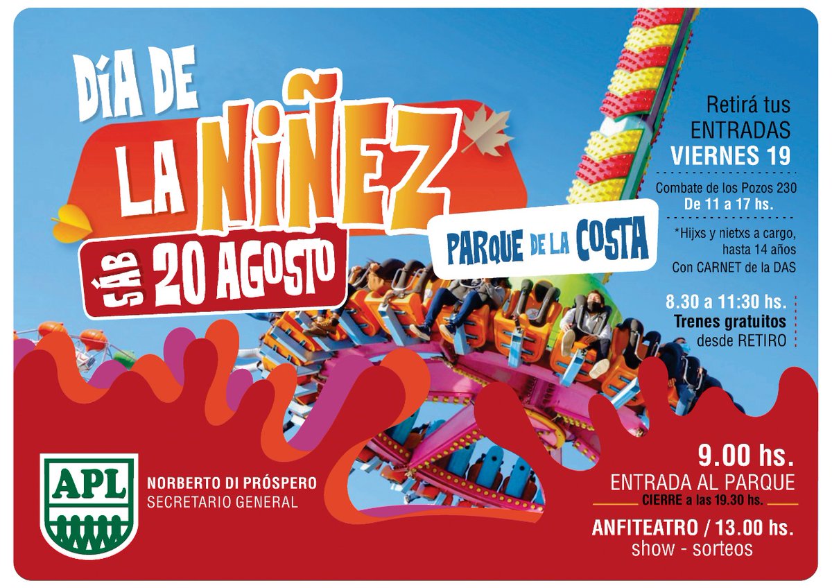 Día de la Niñez en el Parque de la Costa.
Sábado 20/8 Ingreso al Parque a partir de las 9 hs.
Trenes gratuitos desde 8.30 hs estación Retiro (línea Mitre)
Entradas: Viernes 19, 11 a 17 horas en Combate de los Pozos 230, segundo piso.
#DiadelaniñezAPL
#DiaDeLasInfanciasAPL