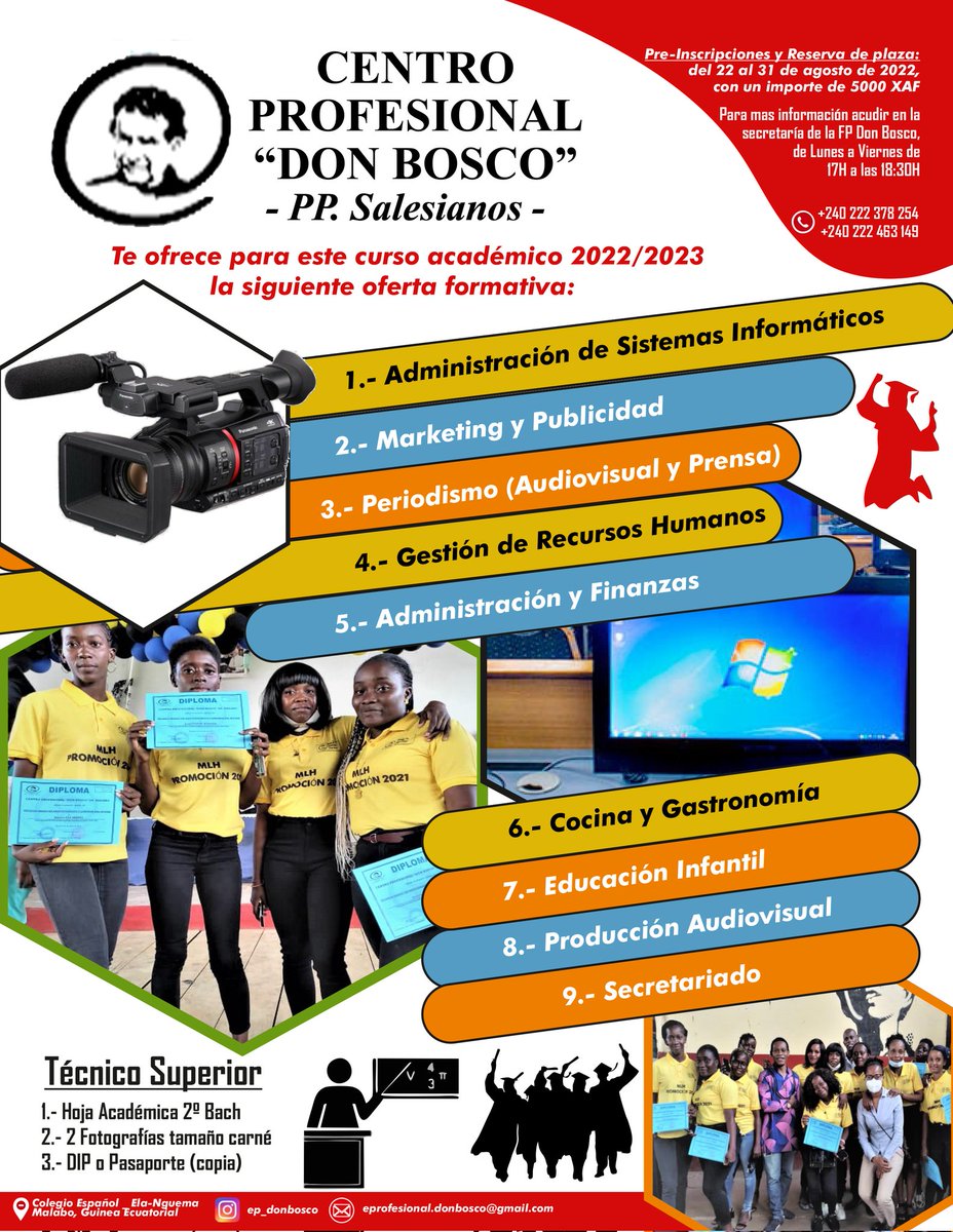 RESERVA DE PLAZAS A PARTIR DEL LUNES 22 DE AGOSTO EN EL COLEGIO ESPAÑOL DE MALABO (Elá-Nguema)

¡No te quedes sin plaza!

#Educación
#Juventud
#EducaciónSalesiana
#FormaciónProfesional
#Jóvenes
#GuineaEcuatorial