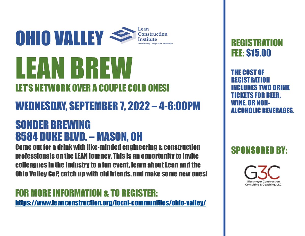 G3C_Consulting's tweet photo. Come out on September 7th for the Ohio Valley @LeanConstruct Lean Brew, to network over a couple drinks with Lean practitioners, experts, and those who just want to learn more! Register at: https://t.co/KxTV3Pqq94 #CollaborateInnovateCreate https://t.co/pXx26YSzkH