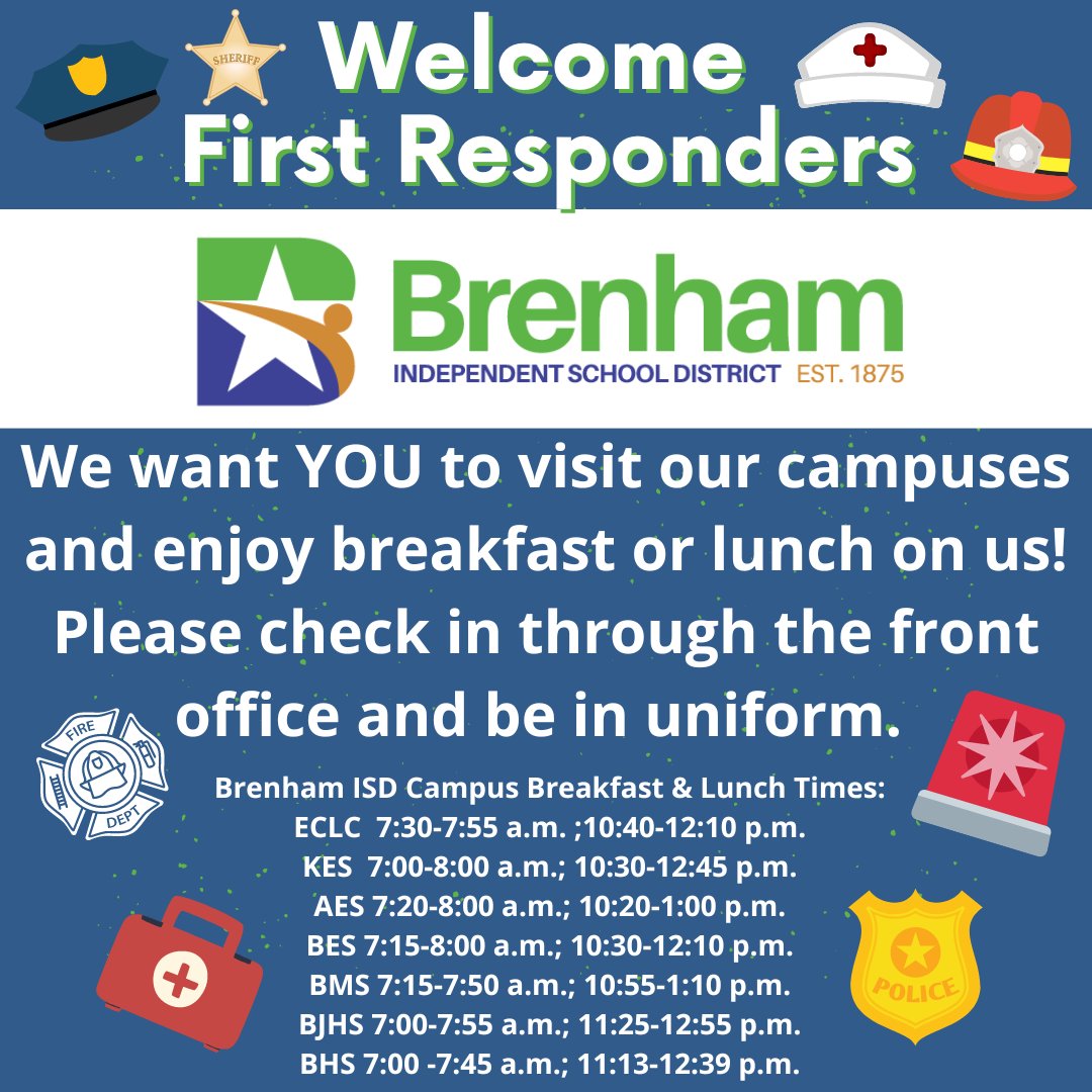First responders we want you to visit our campuses and enjoy breakfast or lunch on us! Please check in through the front office and be in uniform. Thank you for all you do for our community!