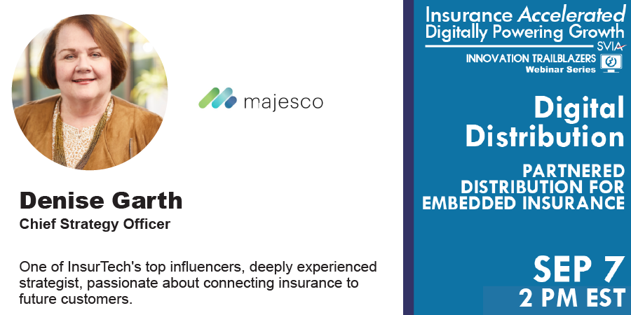 SVIAccelerator's tweet photo. Join @denisegarth of @Majesco_Inc at Our Free #InsurTech #Webinar | Info → https://t.co/PK5ld0AuD2 | #Insurance #DigitalDistribution #EmbeddedInsurance #InsurancePartners #DigitalLeaders #SVIAEvents https://t.co/LbsEG0GSna